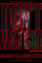 Убийственное влияние / Не смотри!